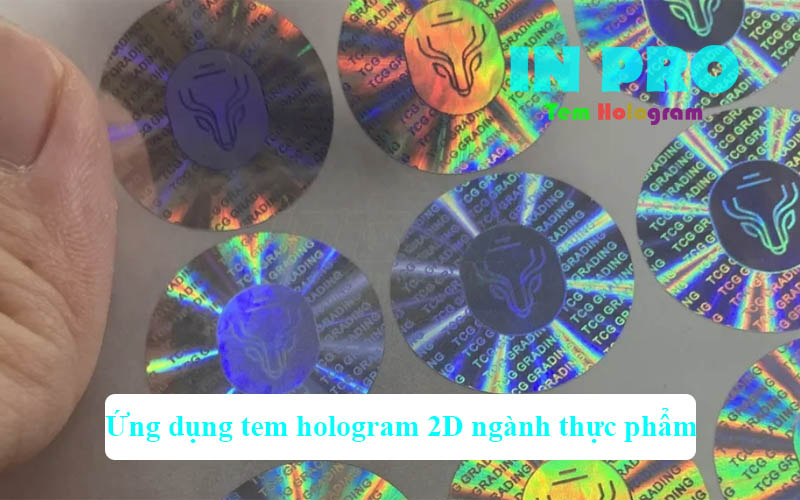 Ứng dụng tem hologram 2D ngành thực phẩm